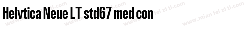 Helvtica Neue LT std67 med cond字体转换